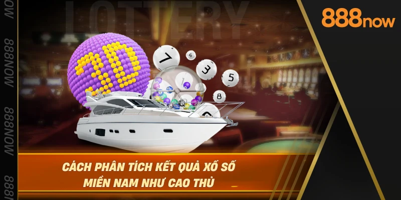 cach-phan-tich-ket-qua-xo-so-mien-nam-nhu-cao-thu