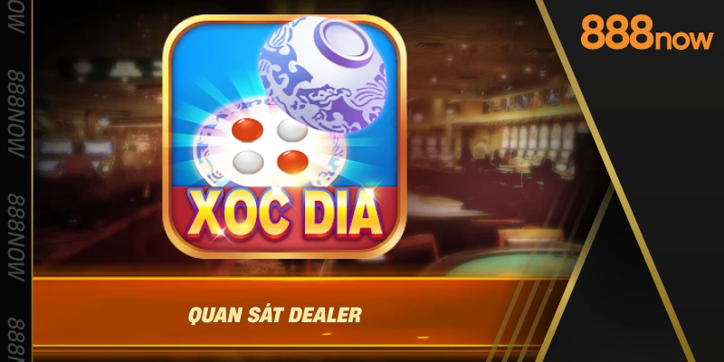 quan-sat-dealer